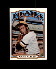 Gene Clines Hand Signed 1972 Topps Pittsburgh Pirates Autograph