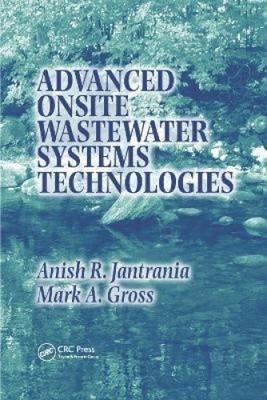 Advanced Onsite Wastewater Systems Technologies by Jantrania, Anish R.