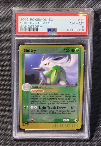 PSA 8 NM-MT 2003 POKEMON EX SANDSTORM #12 SHIFTRY REVERSE HOLO FOIL