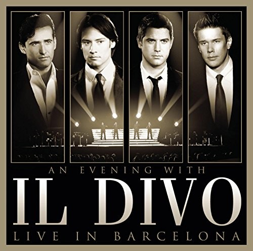 Il Divo An Evening With  Il Divo Live In Barcelona CD NEW