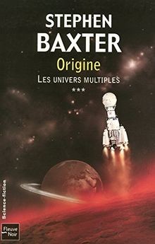 Les Univers multiples, Tome 3 : Origine von Baxter,... | Buch | Zustand sehr gut
