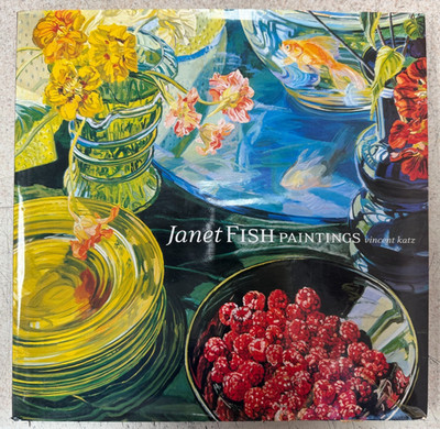 Janet Fish : Paintings by Vincent Katz (2002, Hardcover) Full Numberline