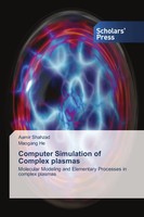 Aamir Shahzad (U. A.) | Computer Simulation Of Complex Plasmas | Taschenbuch
