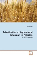 Shoukat Ali | Privatization Of Agricultural Extension In Pakistan | Taschenbuch