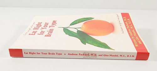 Essen Sie richtig für Ihr Gehirn Typ Andrew Packard M.D. Mit Original Rezepten, Gesundheit - Bild 12 von 12