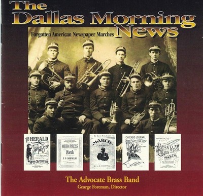 The Dallas Morning News - Forgotten Newspaper Marches (UK Import)