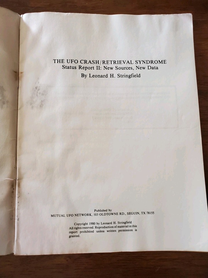 The UFO Crash Retrieval Syndrome Status Report Leonard H. Stringfield ...