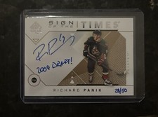 2018 SP Authentic Sign of the Times Inscriptions Auto RICHARD PANIK #SOTT-RP /50