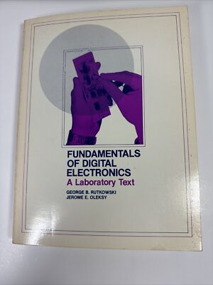 FUNDAMENTALS OF DIGITAL ELECTRONICS Rutkowsky & Oleksy 1978
