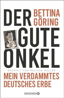 Der gute Onkel: Mein verdammtes deutsches Erbe | De... | Buch | Zustand sehr gut