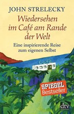 Wiedersehen im Caf&eacute; am Rande der Welt