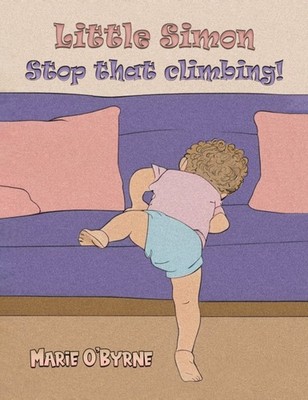 Little Simon Stop that climbing PAPERBACK 9781035873807