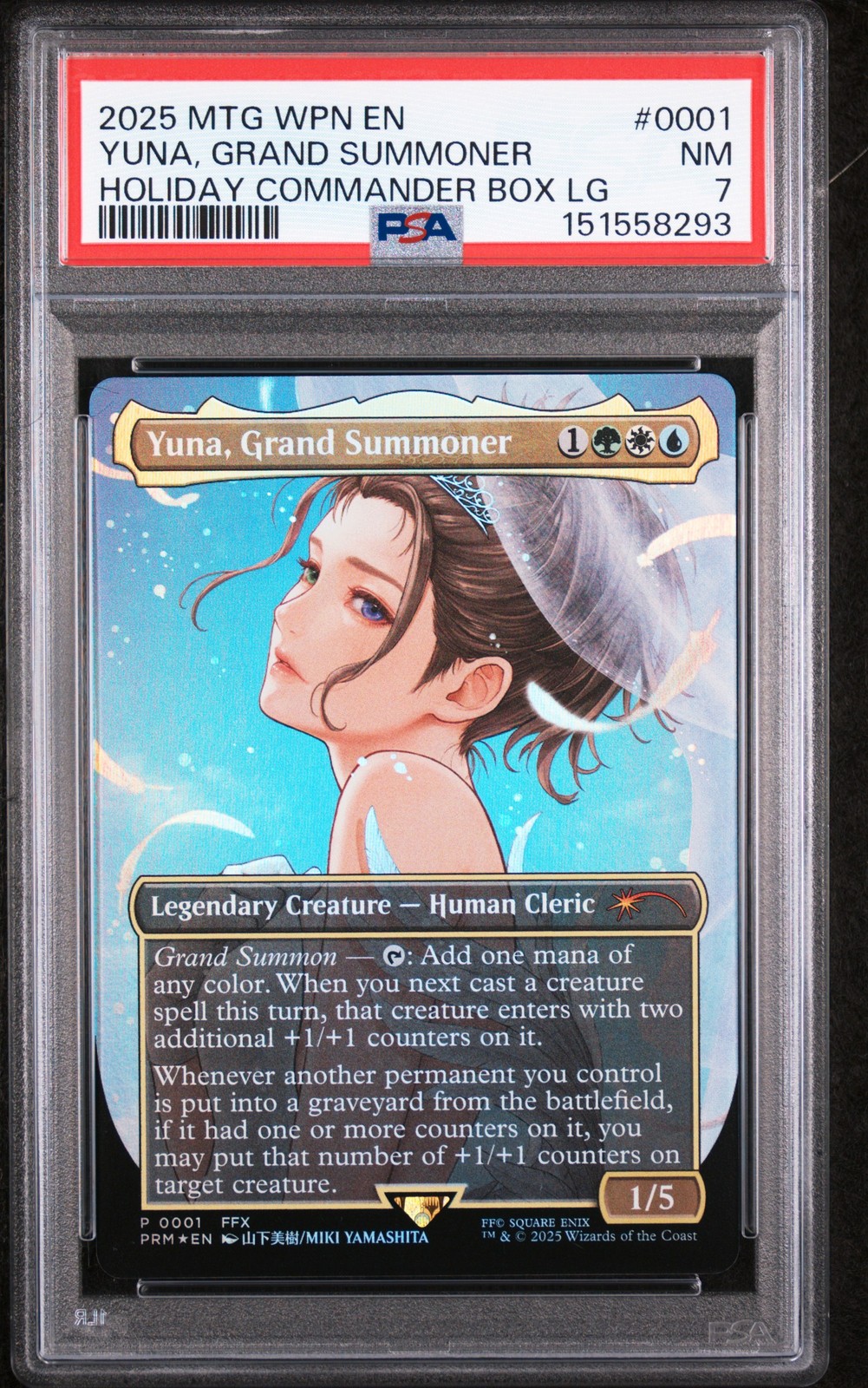 2025 MTG WPN PROMOS HOLIDAY COMMANDER BOX LEAGUE YUNA, GRAND SUMMONER PSA 7
