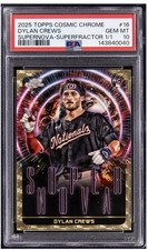 Marketplace image: 2025 TOPPS COSMIC CHROME  | SUPERFRACTOR 1/1 DYLAN CREWS 16# 1/1 PSA 10