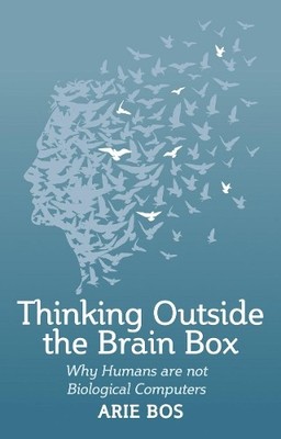 Arie Bos Thinking Outside the Brain Box (Taschenbuch) (US IMPORT)