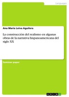Ana MaríA Leiva Aguilera | La ConstruccióN Del Realismo En Algunas Obras De...