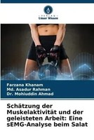 Farzana Khanam (U. A.) | SchäTzung Der MuskelaktivitäT Und Der Geleisteten...