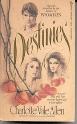 Destinies Mass Market Paperbound Charlotte Vale Allen