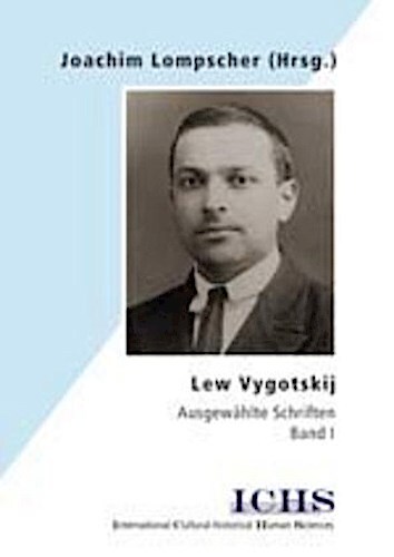 Thumbnail - Lew Vygotskij. Ausgewählte Schriften Joachim Lompscher