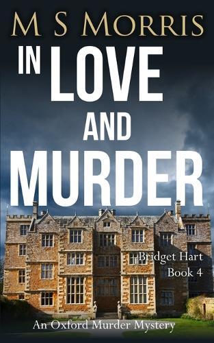 Thumbnail - M S Morris In Love And Murder (taschenbuch) Bridget Hart