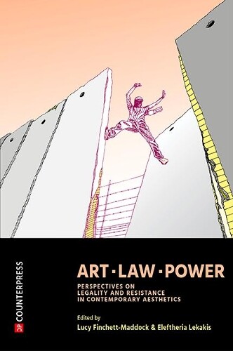 Eleftheria Lekakis Art, Law, Power (taschenbuch) (us Import)