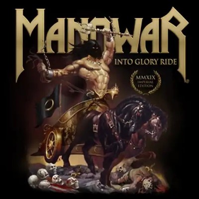 Manowar - Into Glory Ride Imperial Editi