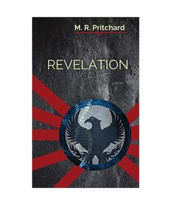 Revelation [The Phoenix Project Book Three], M. R. Pritchard