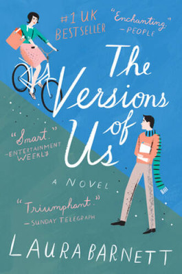 The Versions of Us - Paperback By Barnett, Laura - VERY GOOD