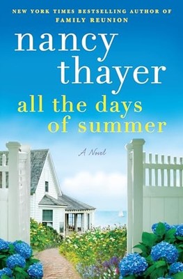 All the Days of Summer - Thayer, Nancy