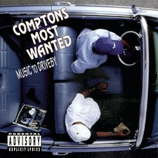 Compton's Most Wanted - Music To Driveby [New CD]