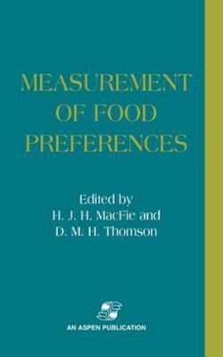Measurement of Food Preferences, Hardcover by Macfie, Halliday; Macfie, H. J....