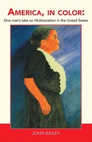 John Bailey | America, In Color | Taschenbuch | Englisch (2010) | Xlibris Us