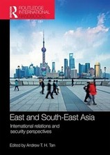East and South-East Asia: International Relations and Security Perspectives (Rou