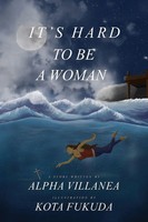 Alpha Villanea | It's Hard To Be A Woman | Taschenbuch | Englisch (2025)