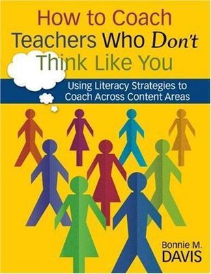 How to Coach Teachers Who Don t Think - paperback, 9781412949101, Bonnie M Davis
