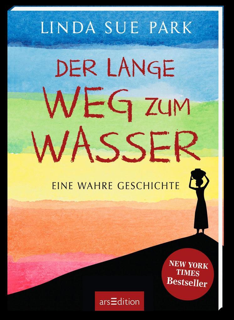 Thumbnail - Der Lange Weg Zum Wasser | Linda Sue Park | 2016 | Deutsch