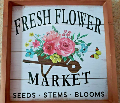 ''FRESH FLOWER MARKET'' SQUARE WOODEN  HOME DECOR SIGN
