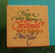 Stampendous HAVE A VERY MERRY CHRISTMAS AND A HAPPY NEW YEAR Rubber Stamp