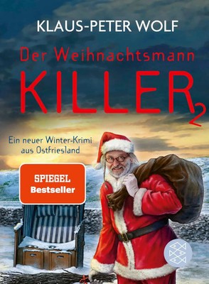 Der Weihnachtsmannkiller 2 | Ein neuer Winter-Krimi aus Ostfriesland | Wolf