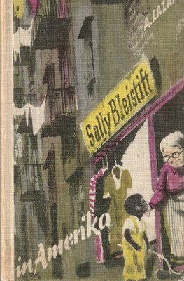 A.Lazar: Sally Bleistift in Amerika, Kinderbuchverlag Berlin, RBB