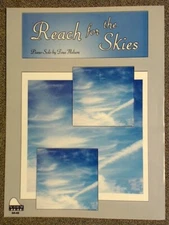 Reach For The Skies Piano Solo Level 5 by Tina Nelson. Schaum 2002