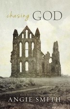 Chasing God - 9781433676611, Angie Smith, hardcover