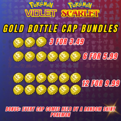 Pokemon Scarlet And Violet - GOLD BOTTLE CAP BUNDLES  SHINY BONUS 