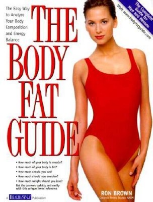 The Body Fat Guide: The Easy Way to Analyze Your Body Composition a - ACCEPTABLE