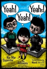 Yeah Yeahs Poster Fillmore Har Mar Superstar 2004 The Yeah! Yeah! Yeahs