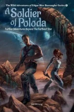 A Soldier of Poloda: Further Adventures Beyond the Farthest Star by Strong, L...