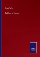 By-Ways Of Europe