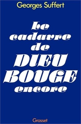 Le cadavre de Dieu bouge encore (Paperback or Softback)