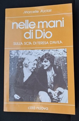 ''In Gottes Händen. Auf den Spuren von Teresa von Avila'' von M. Auclair
