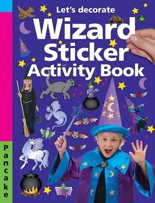 Wizard Sticker Activity Book (Lets Decorate)
